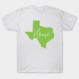 Texas is Home T-Shirt